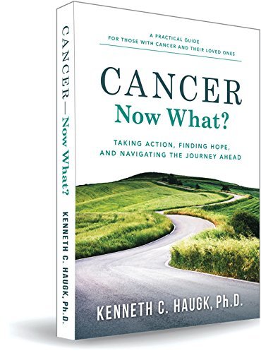 Cancer-Now What? Book